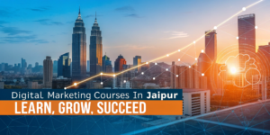 Digital Marketing Course in Jaipur