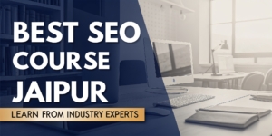 Best seo course in jaipur