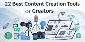 Content Creation Tools