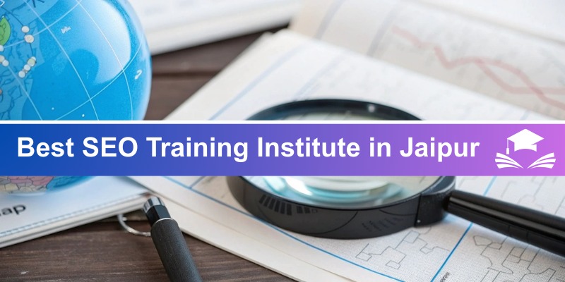 best seo training institute in jaipur